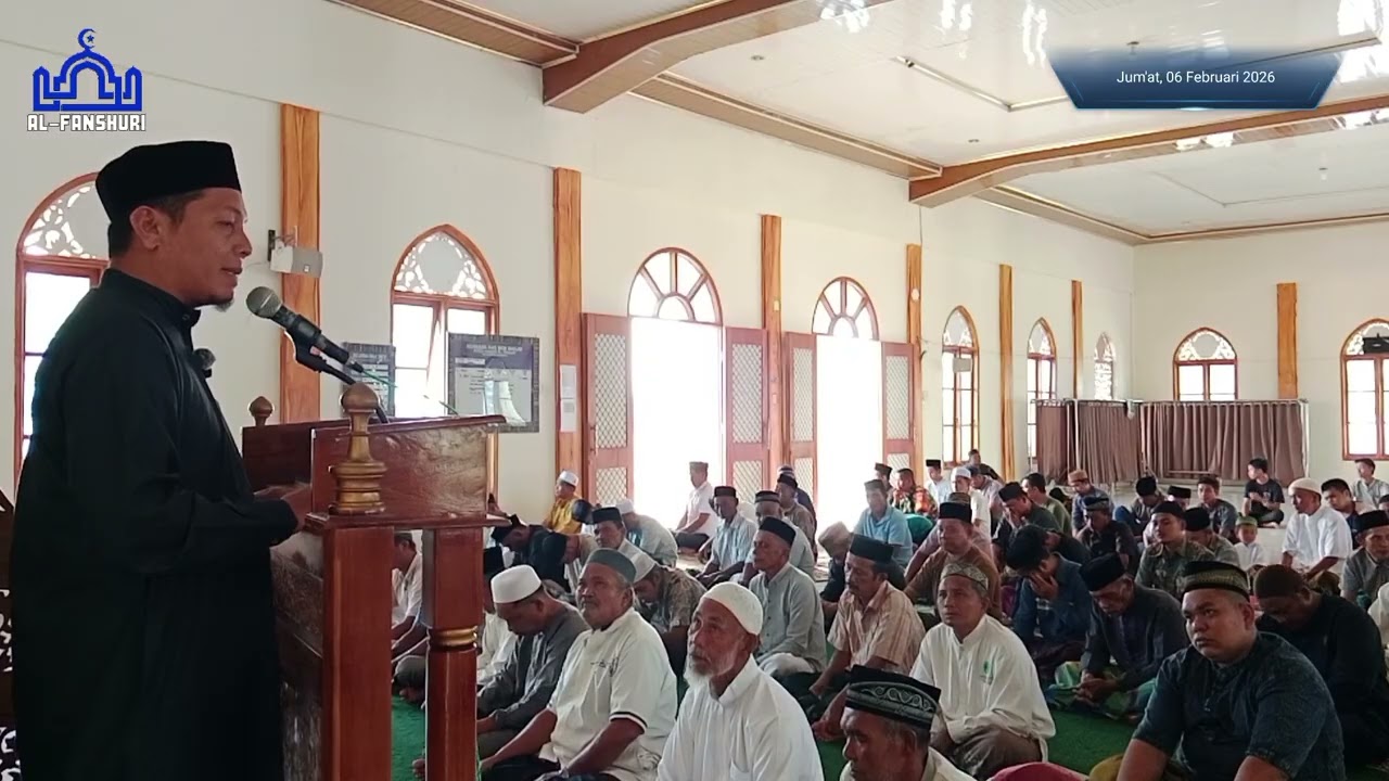 Khutbah Jum'at 06/02/2026 Ust. Muhaddis, S. Pd. I., M. Pd Masjid Syech Hamzah Al-Fanshury Rundeng