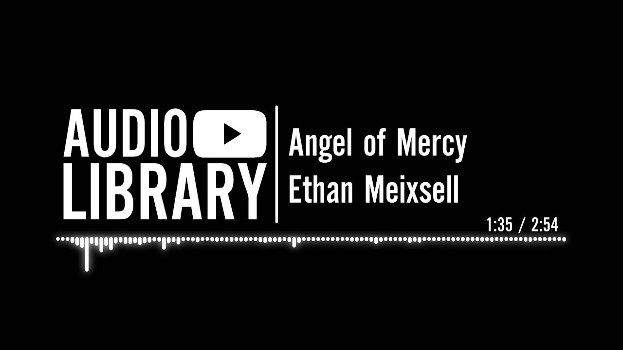 Angel of Mercy - Ethan Meixsell
