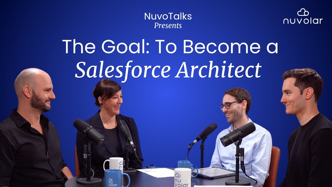 Episode#2 NuvoTalks : Beyond the Org: Inside the Mind of a Salesforce Architect