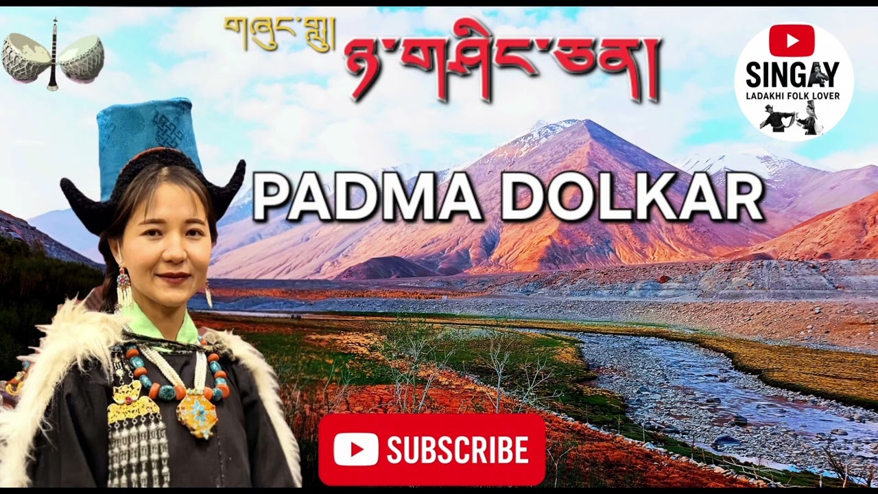 Ladakhi folksong #NYASHING CHAN. #PADMADOLKAR.