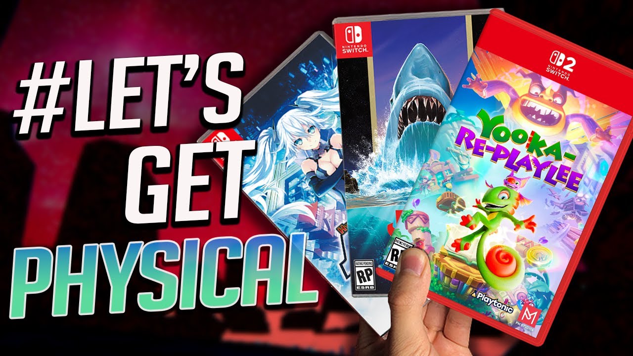 25 NEW Switch & Switch 2 Game Releases This Week! #LetsGetPhysical