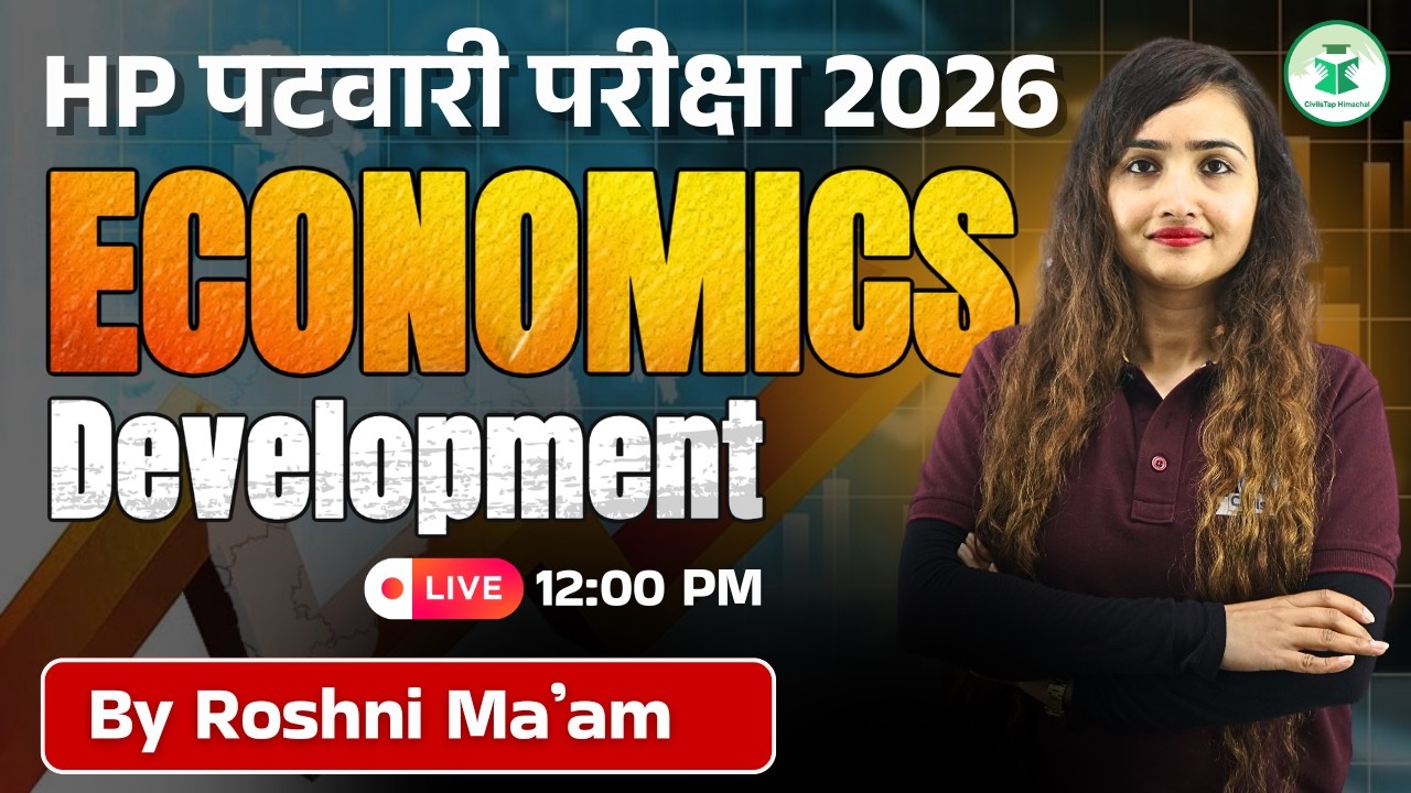 HP Patwari 2026 Economics 🚀 | Development Topic Complete Class | Roshni Ma'am | CivilsTap