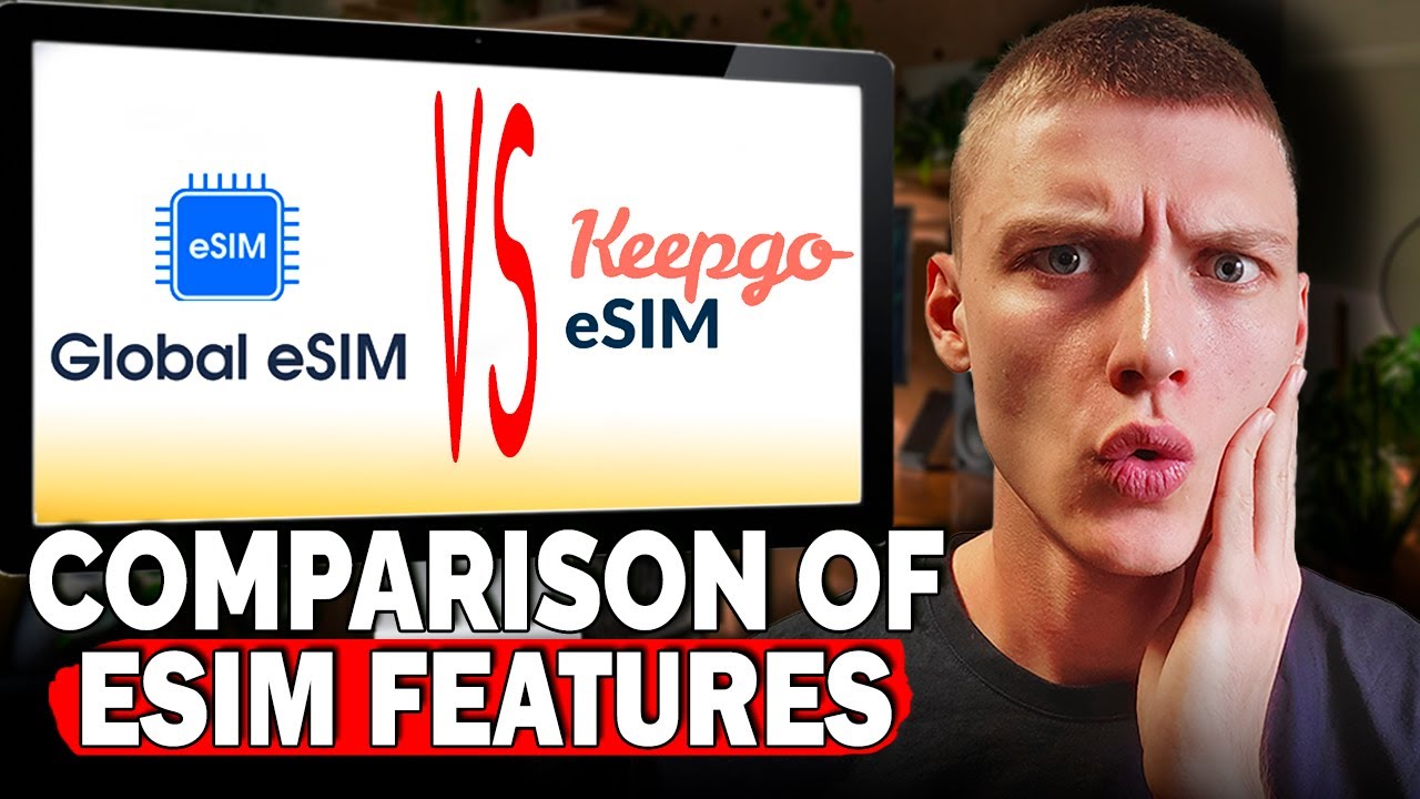 Globalesim vs. Keepgo A Detailed Comparison of eSIM Features