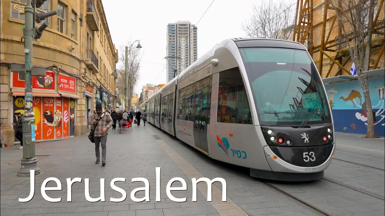 Jaffa Street in Jerusalem: Trams, Urban Life & Mahane Yehuda Market.