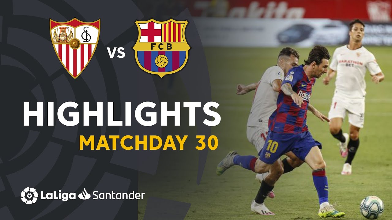 Highlights Sevilla FC vs FC Barcelona (0-0)