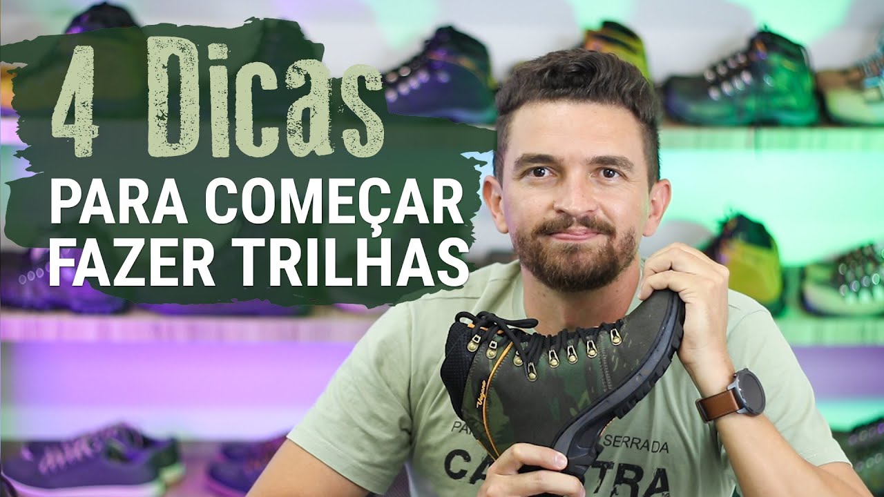 04 dicas para começar fazer trilhas