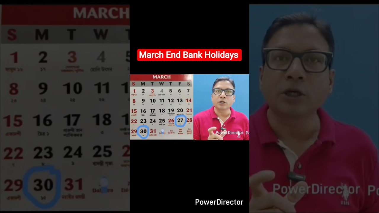 March End Bank Holidays || Financial Year Ending 2026 Bank Holidays