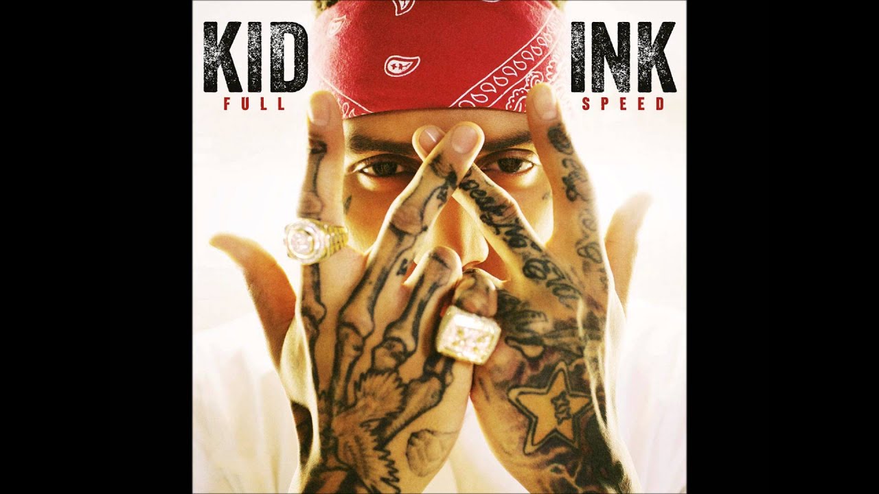 Kid Ink - Ready 4 War (Full Speed 2015)