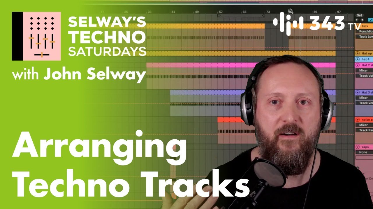 Arranging Techno Tracks with Christian Smith & John Selway | Selway's Techno Saturdays