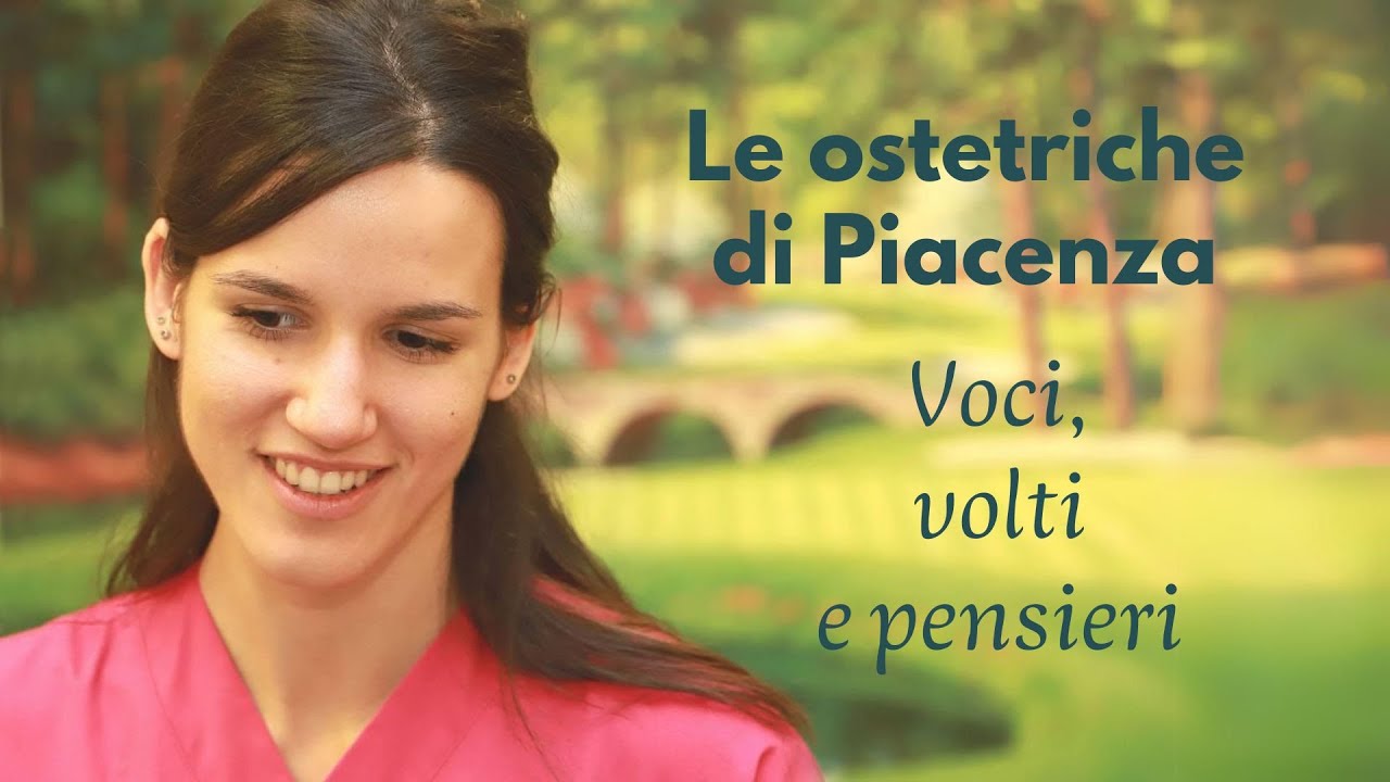 Giornata dell'ostetrica: voci, volti e pensieri delle professioniste di Piacenza