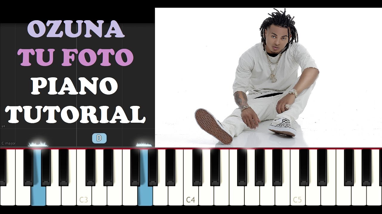 Ozuna - Tu Foto (Piano Tutorial)