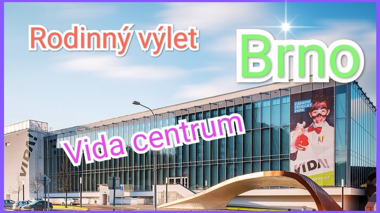 Rodinný výlet - Vida centrum Brno 2022