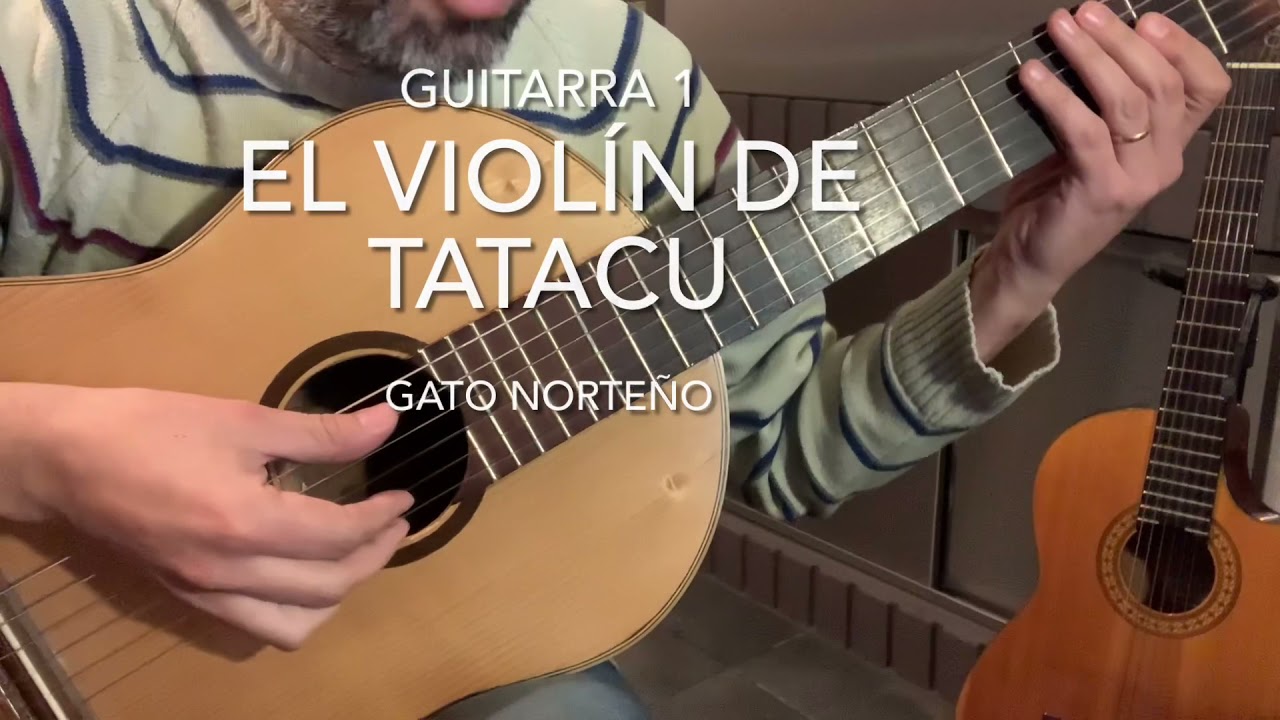 El Violín de TATACU - Guitarra 1