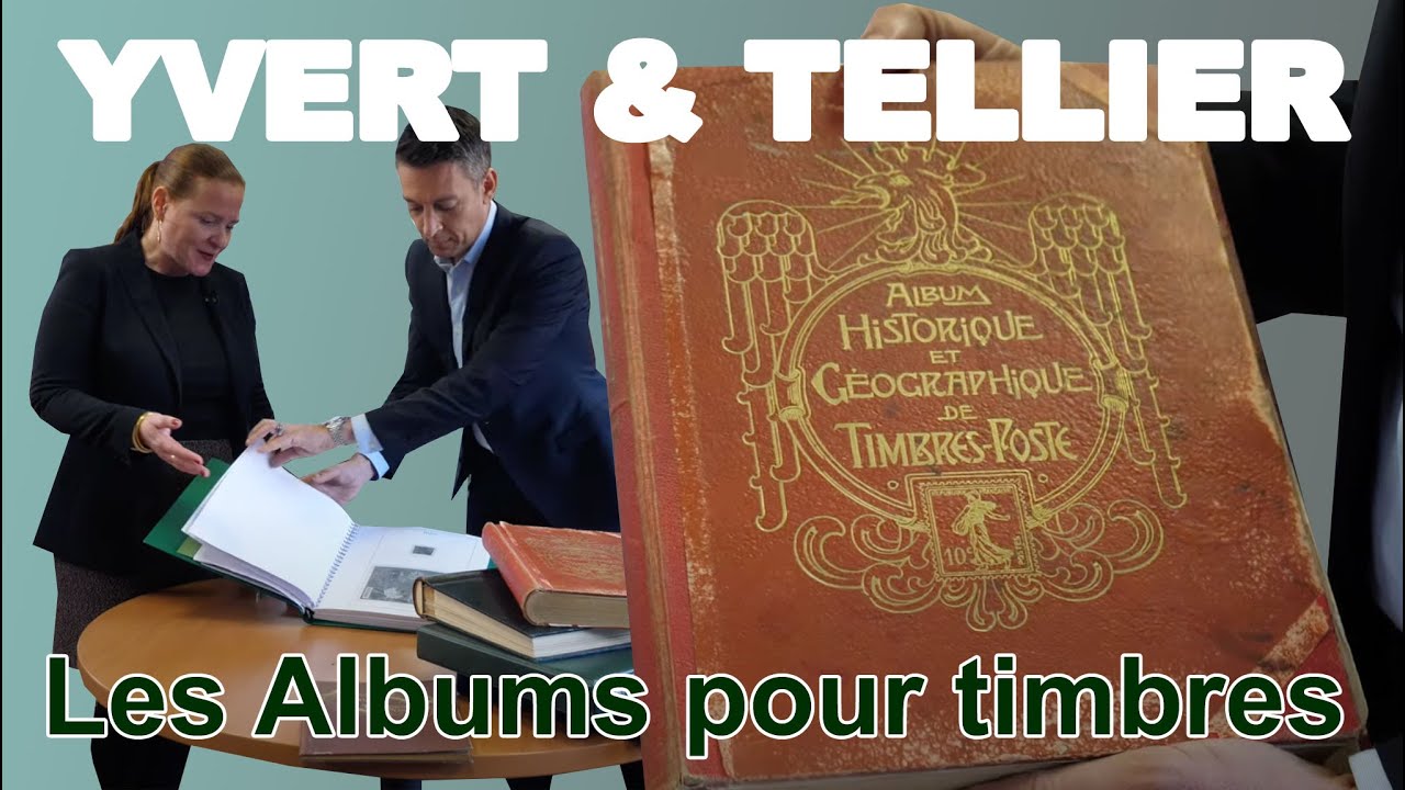 [Yvert & Tellier] web-série • #6 Les albums Yvert & Tellier
