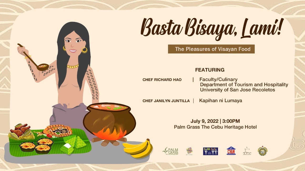 Basta Bisaya, Lami! Pleasures in Visayan Foods