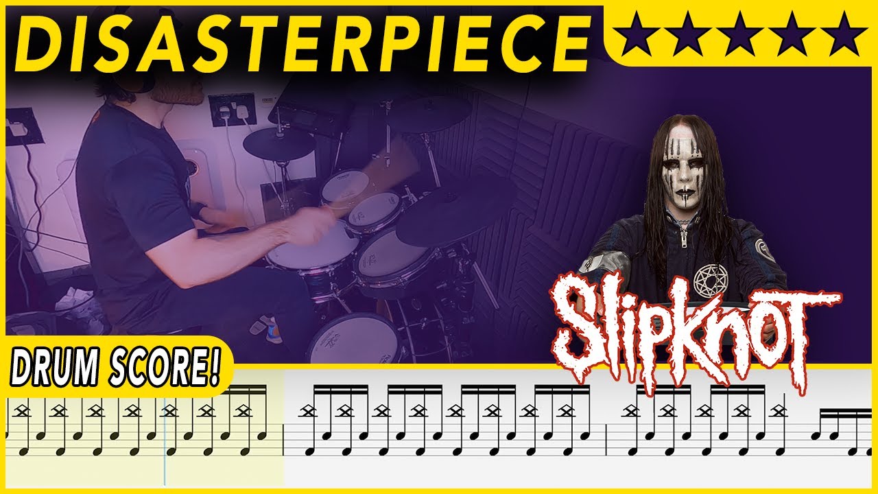Disasterpiece - Slipknot | DRUM SCORE Sheet Music | #379 DRUMSCRIBE