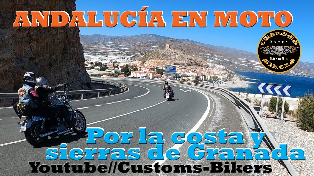 DESCUBRIR ANDALUCÍA EN MOTO: POR LA COSTA Y SIERRAS DE GRANADA (2021)