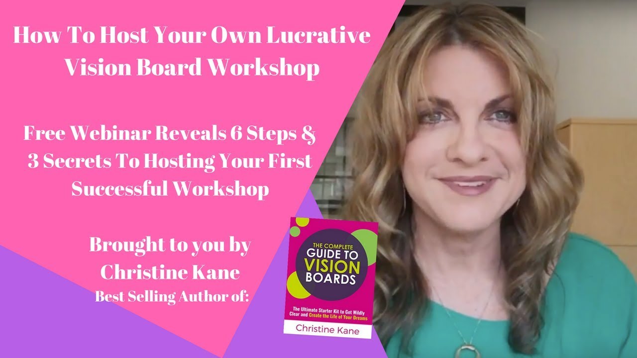 How To Host Your Own Lucrative Vision Board Workshops