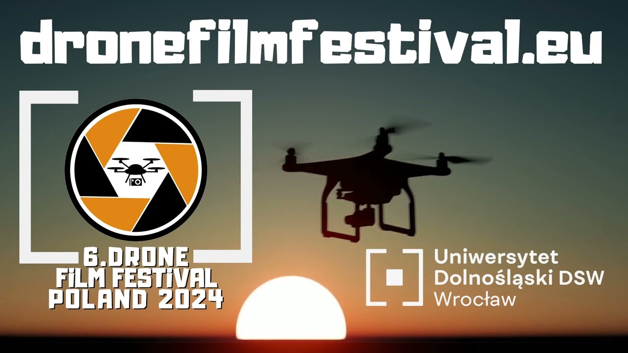 6. Drone Film Festival Poland 2024 - reklama