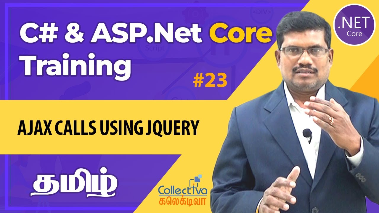 #23. தமிழில் |   AJAX Calls using JQuery | ASP.Net Core MVC Development