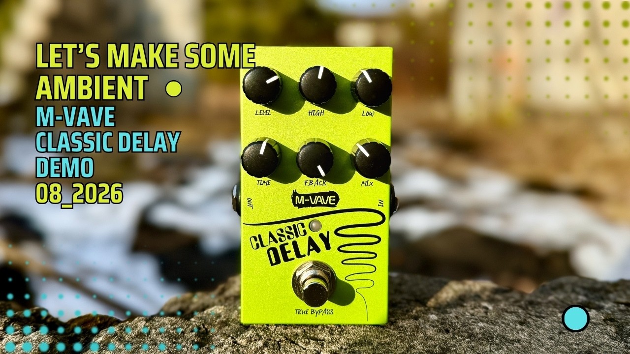 M-Vave Classic Delay Demo | Ambient Guitar