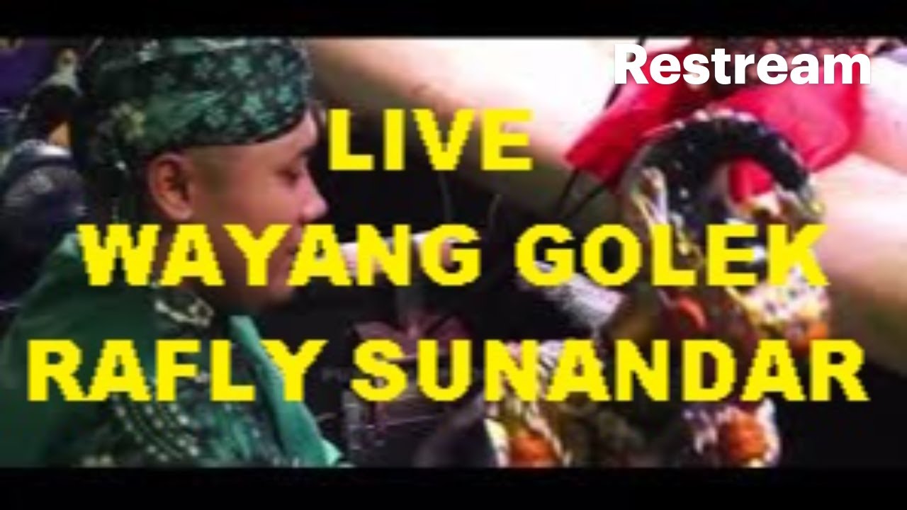 🔴 Live Pagelaran WAYANG GOLEK paling NGAKAK se-JABAR