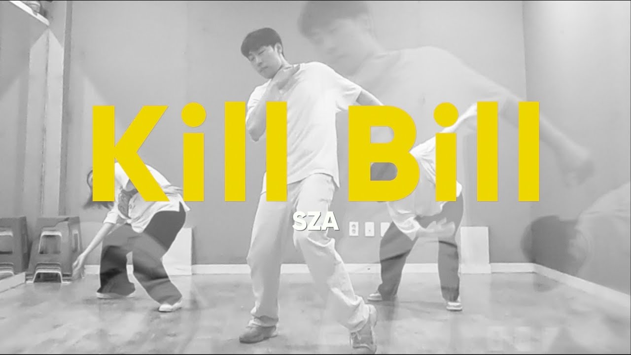 SZA - Kill Bill l CM Choreography