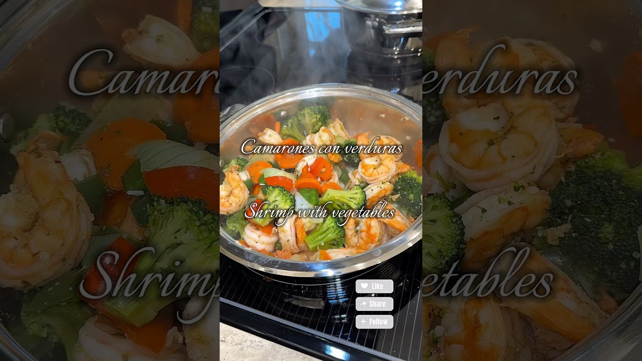 ✨CAMARONES CON VERDURAS🤤una receta f&aacute;cil, r&aacute;pida y llena de sabor #camarones #shrimp #easyrecipe