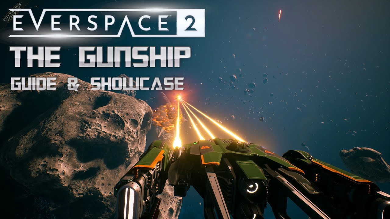 Everspace 2 The Gunship — руководство и демонстрация класса тяжёлых истребителей