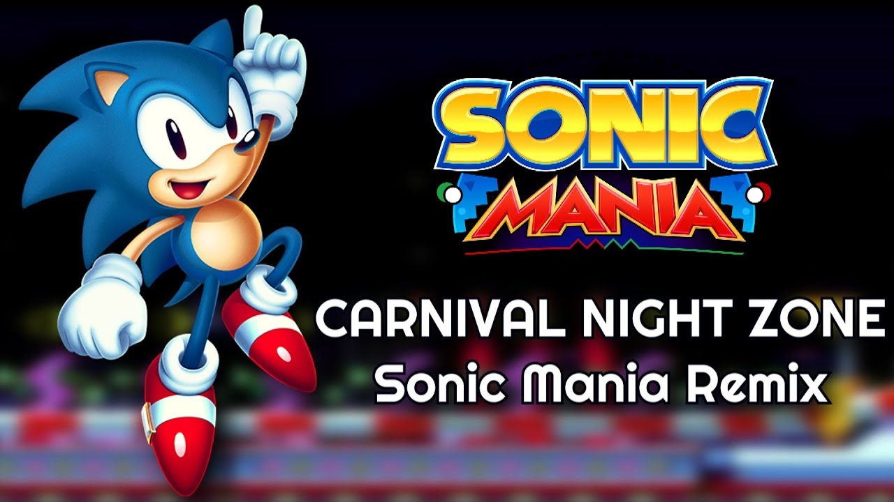 Carnival Night Zone Act 2 - Sonic Mania Remix