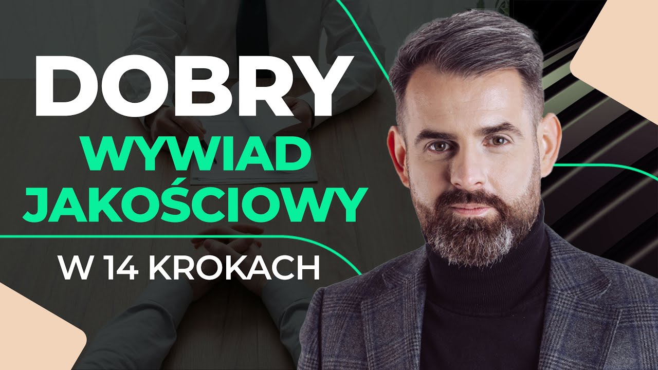 #40 Jak przeprowadzić WYWIAD JAKOŚCIOWY z klientem? | Badanie potrzeb klienta | Fuzers