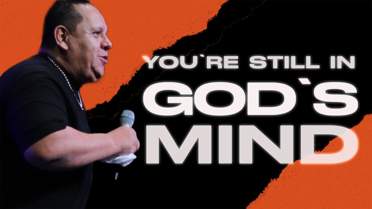 You're Still in God's Mind