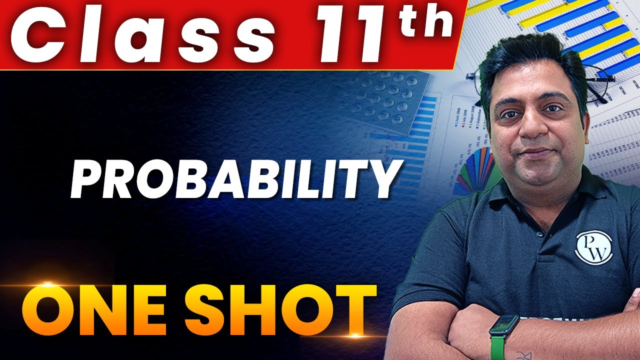 Probability - 1 Shot - Everything Covered | Class 11th | Core Maths 🔥