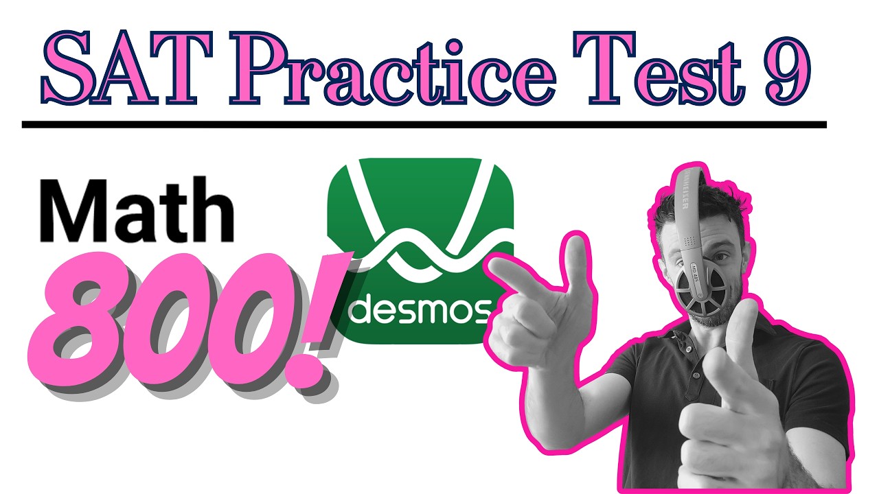 SAT Practice Test 9 EVERY @$!# MATH QUESTION