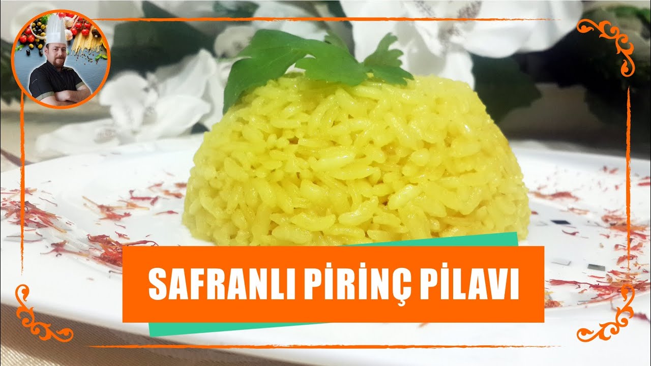 TANE TANE SAFRANLI PİLAV NASIL YAPILIR? (Pilav Tarifleri)