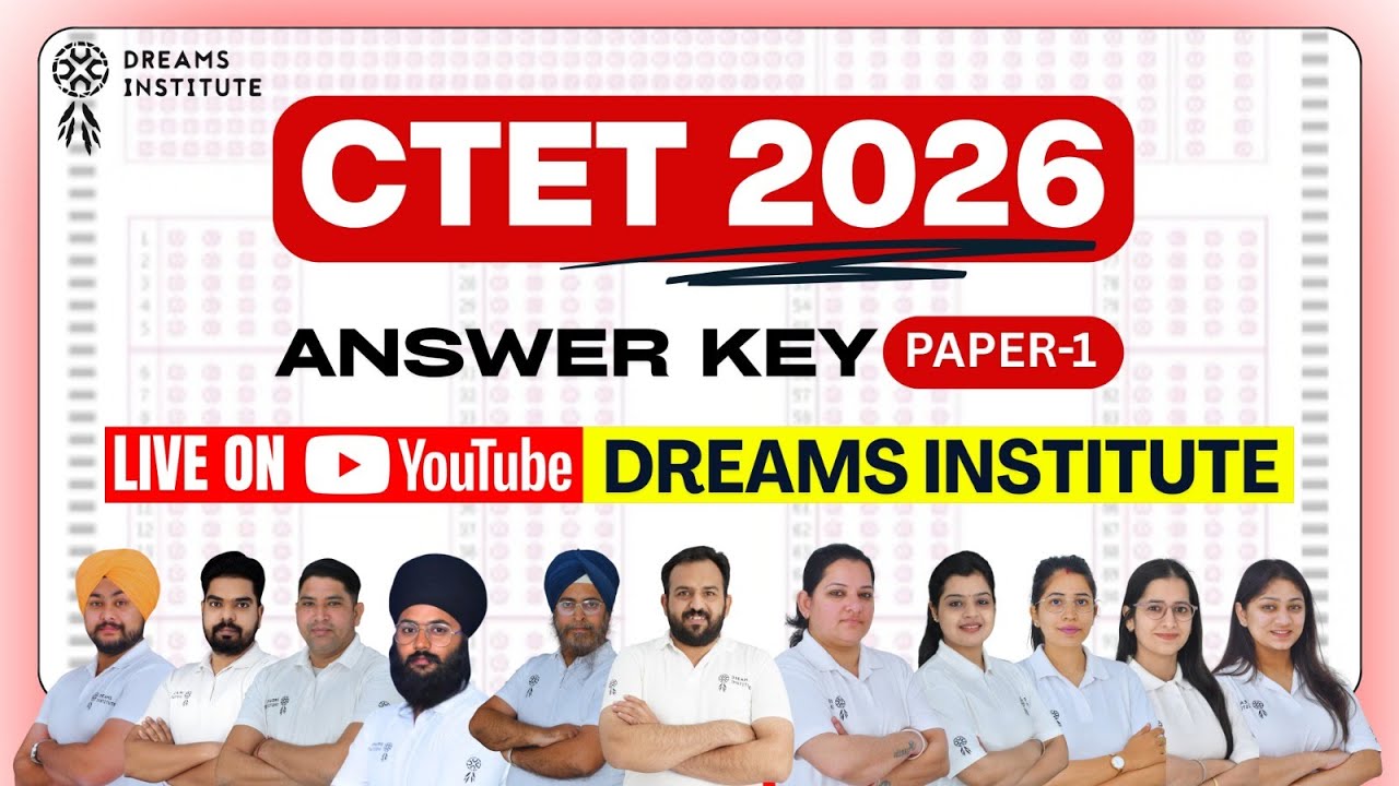 CTET PAPER-1 सबसे तेज़ सबसे सटीक ANSKEY | 08 FEB 2026 | BY EXPERT FACULTY OF DREAMS INSTITUTE