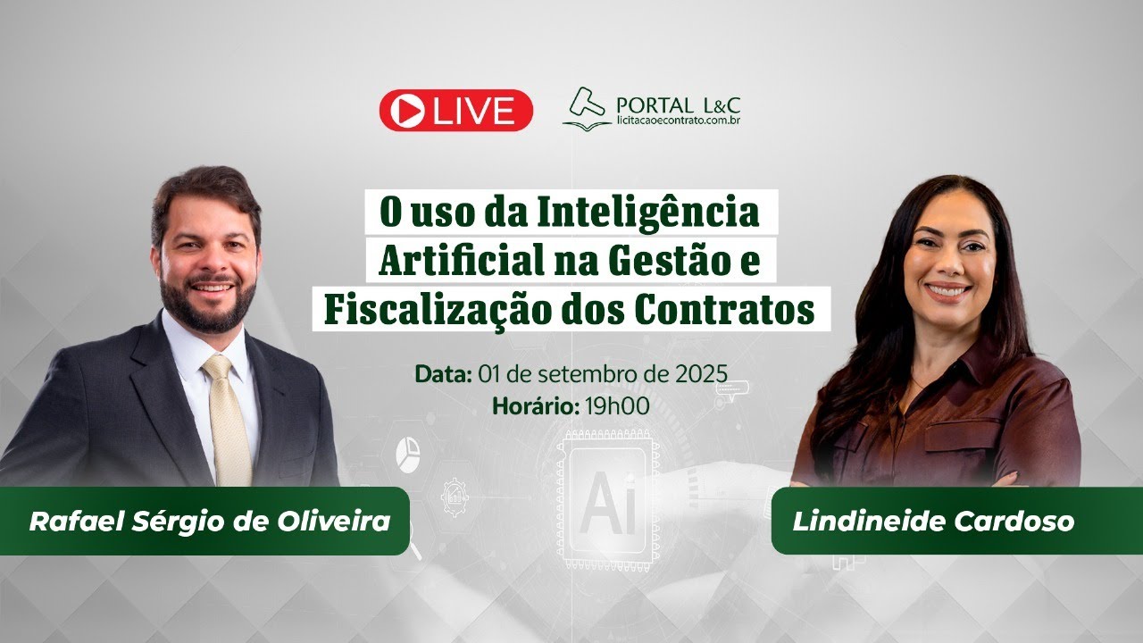 LIVE: O USO DA INTELIGÊNCIA ARTIFICIAL NA GESTÃO E FISCALIZAÇÃO DOS CONTRATOS