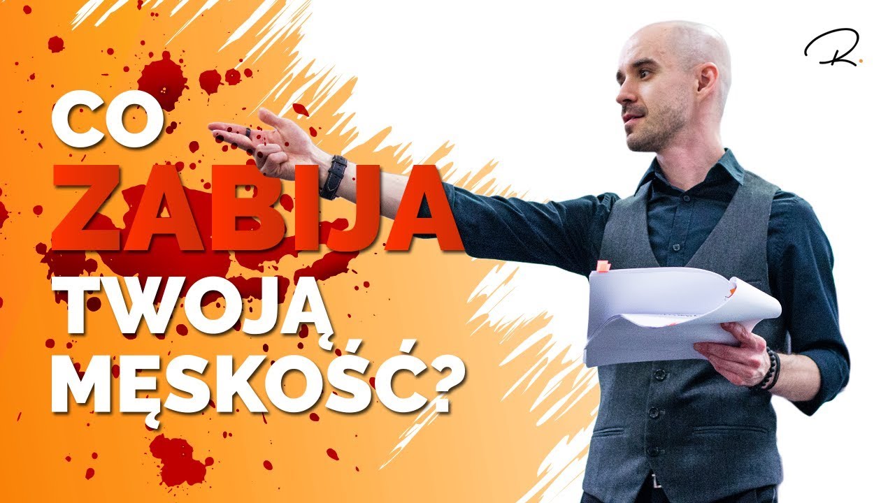 Co ZABIJA Twoją męskość?
