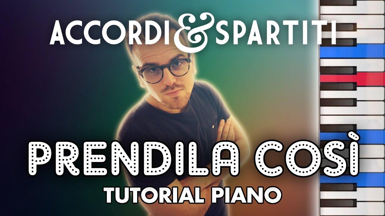 PRENDILA COSÌ Tutorial Pianoforte - Lucio Battisti