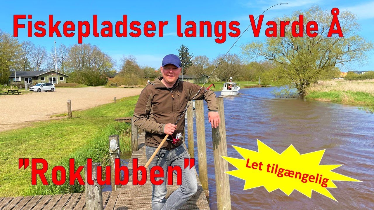 Fiskepladser langs Varde &Aring; - Roklubben