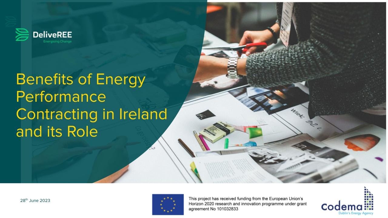 Webinar: Benefits of Energy Performance Contracting in Ireland and its Role
