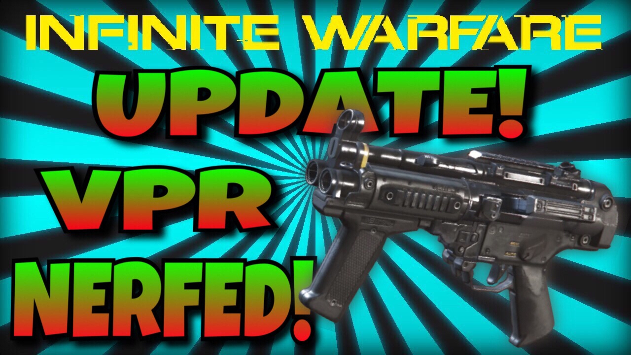 INFINITE WARFARE VPR NERF!!