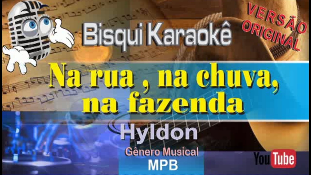 Na rua na chuva na fazenda ( vs Original ) Karaokê