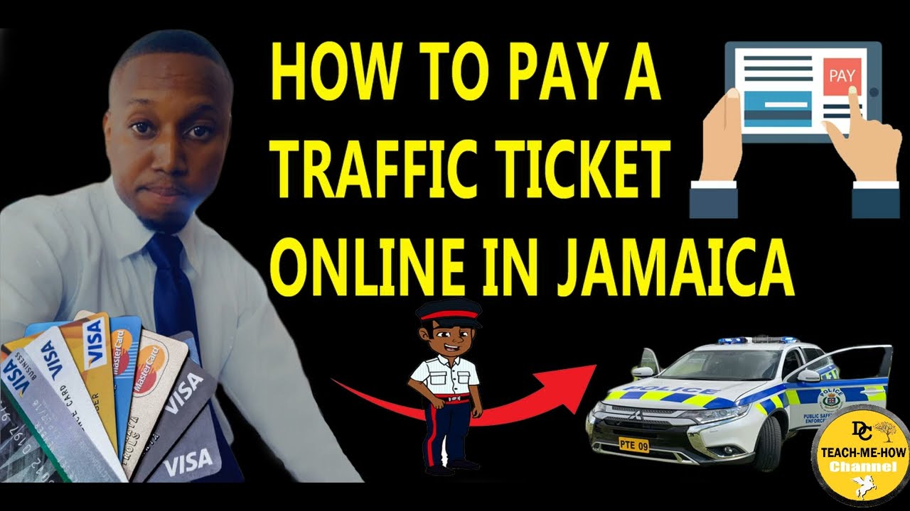 HOW TO PAY YOUR JAMAICAN TRAFFIC TICKET ONLINE (Easy steps)