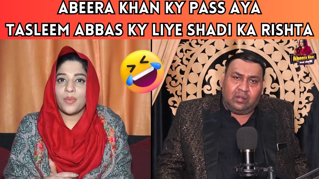 Abeera Khan Ky Pass Aya Tasleem Abbas Ky Liye Rishta || @TasleemAbbasOfficial