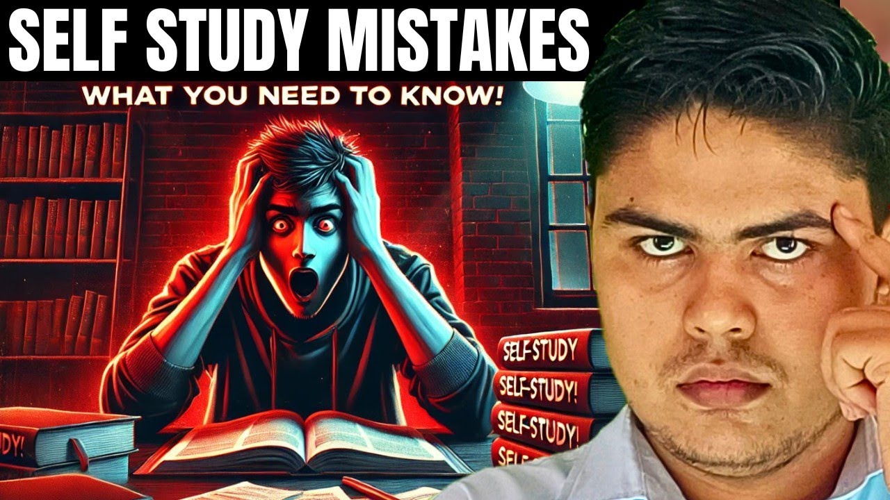 Self Study Ke Disadvantages  | JEE 2025 | JEE 2026 | Snehit Mishra