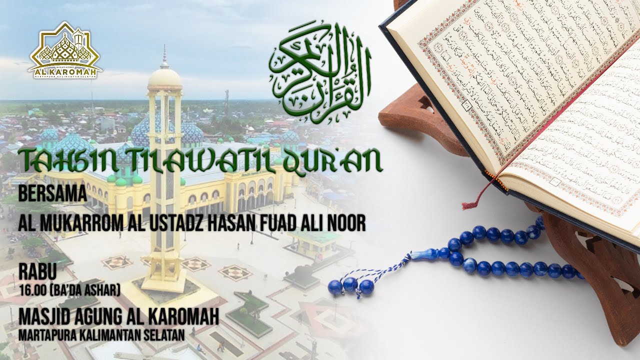 AL KAROMAH TV - LIVE TAHSIN TILAWATIL QUR'AN  GURU HASAN FUAD ALI NOOR | 15 NOVEMBER 2023
