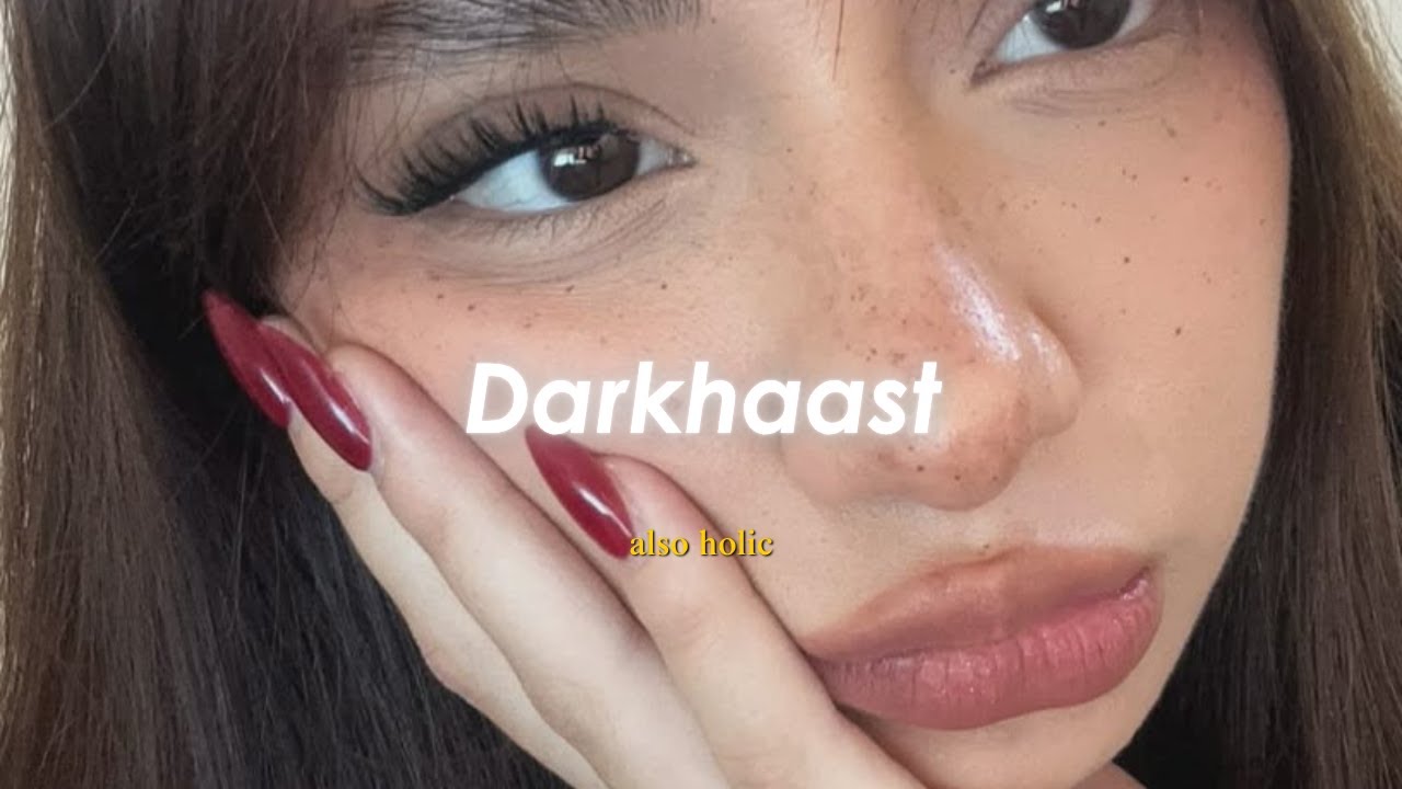 Darkhaast (Slowed + Reverb) - Arijit Singh, Sunidhi Chauhan | Mithoon | Also Holic