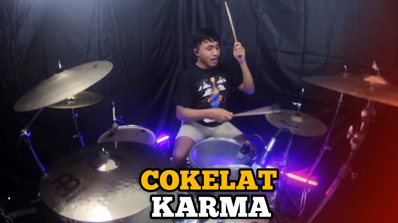 Cokelat - Karma II Drum Cover