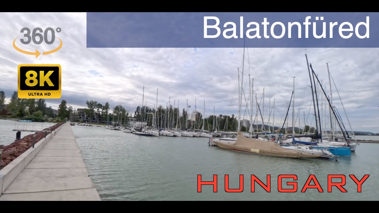 Balatonf&uuml;red Visit from Budapest VR 8K 360